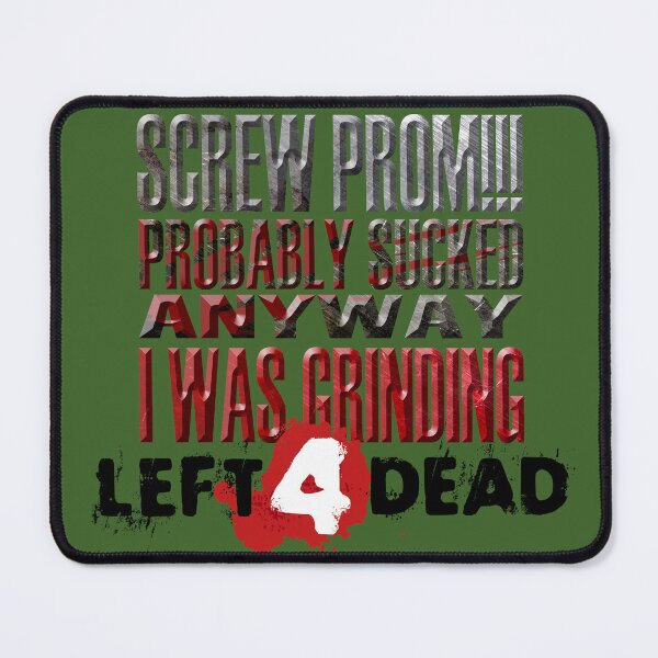 Item preview, Prom vs. Gaming: Left 4 Dead designed and sold by StrykirDarque.