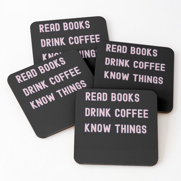Item preview, Read Books Drinks Coffee Know Things designed and sold by slicksquid.