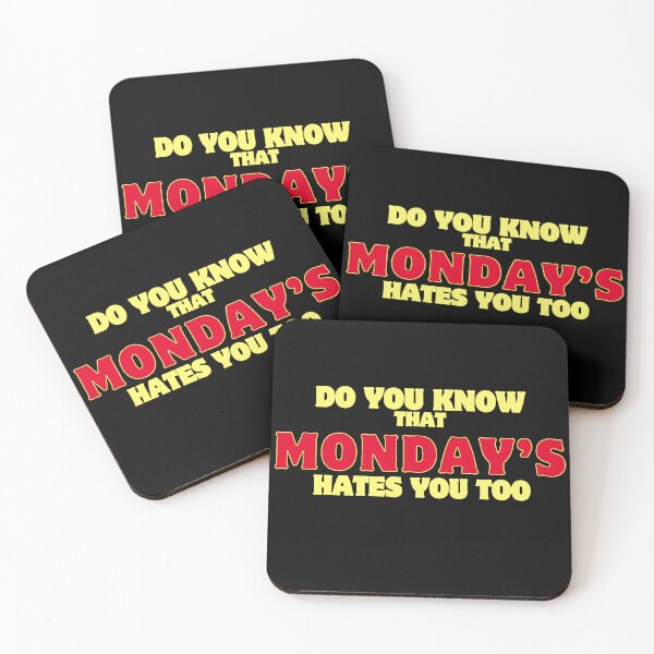 Item preview, Do you know that Monday's hates you too designed and sold by THISisIT-eshop.
