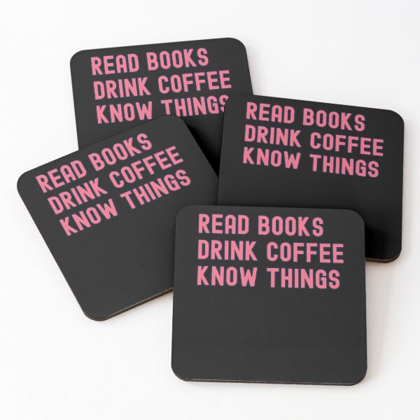 Item preview, Read Books Drinks Coffee Know Things Pinker - condensed  designed and sold by slicksquid.