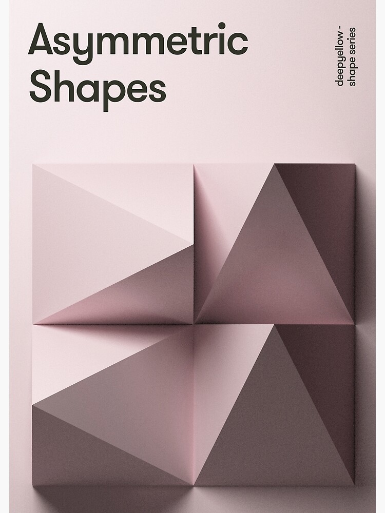 Asymmetic Shapes by deepyellow