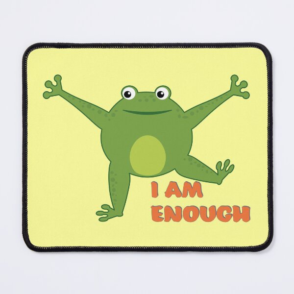 Item preview, I Am Enough. Funny happy green cartoon cute thick frog designed and sold by NataliaVVV.