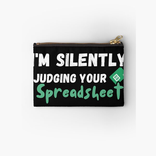 Item preview, I'm Silently Judging Your Spreadsheet coworker ,  Funny Actuary  Accountant quote   designed and sold by Micro-dose.