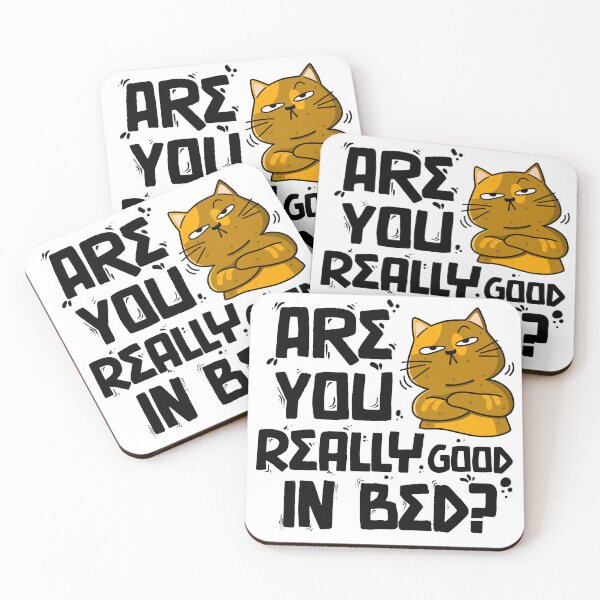 Item preview, Suspicious cats ( you are really good in bed?) designed and sold by Stel99.