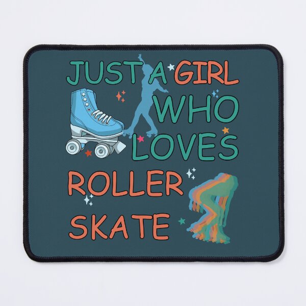 Item preview, Just a Girl Who Loves Rollerskate  designed and sold by Guess4best.