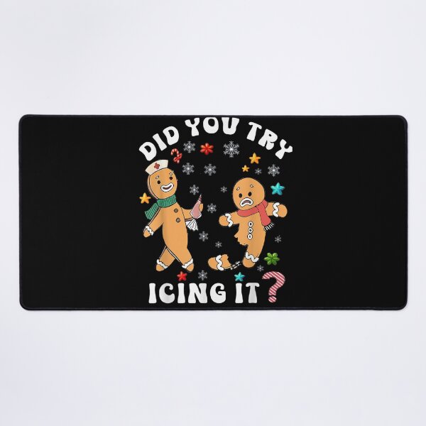 Item preview, Funny Christmas Nurse Gingerbread Man Did You try Icing it designed and sold by weloveshirt.