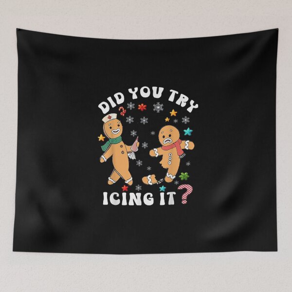 Item preview, Funny Christmas Nurse Gingerbread Man Did You try Icing it  designed and sold by weloveshirt.