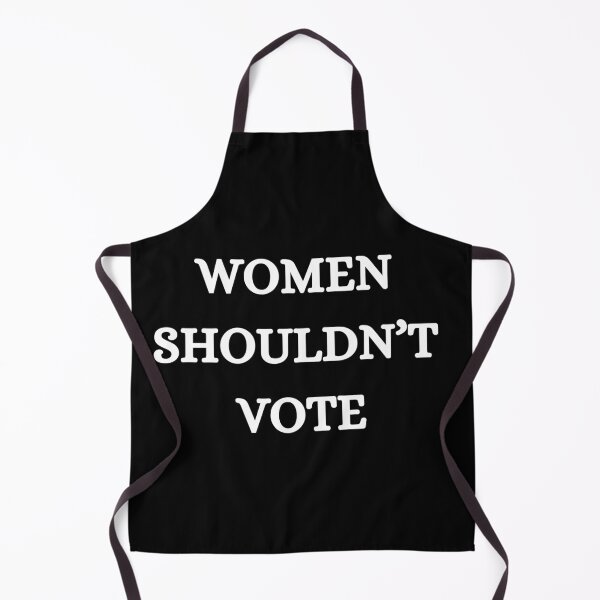 Item preview, Women Shouldn't Vote T-Shirt designed and sold by teeoro.