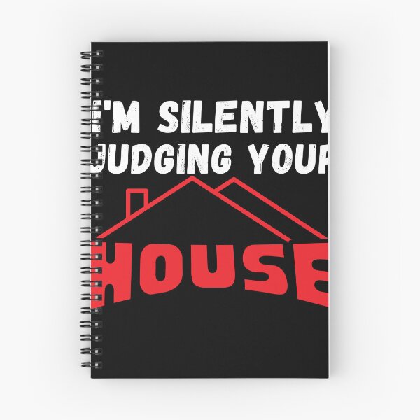 Item preview, I Am Silently Judging Your House - funny architect quote Architecture i'm  designed and sold by Micro-dose.