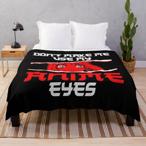 Item preview, Don't make me use my Anime eyes designed and sold by CosmicHype.