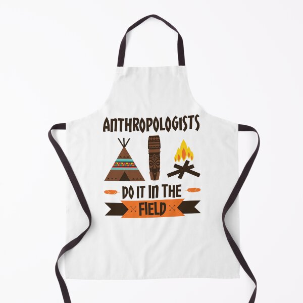 Item preview, Anthropologists Do It in the Field Anthropology designed and sold by jaygo.