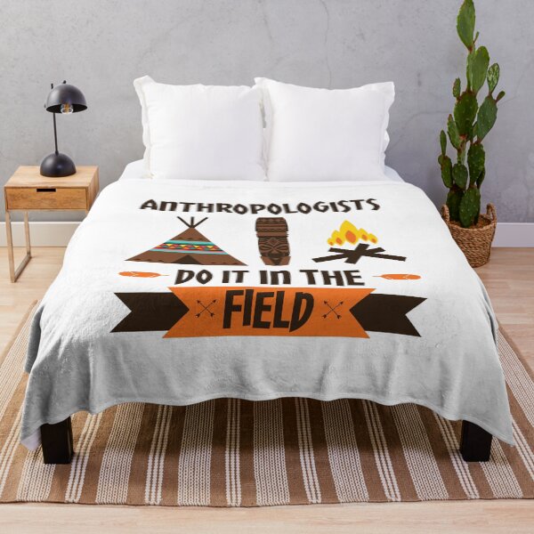 Item preview, Anthropologists Do It in the Field Anthropology designed and sold by jaygo.