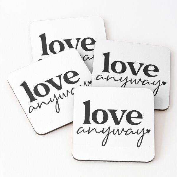Item preview, Love Anyway designed and sold by EsteticaVerus.