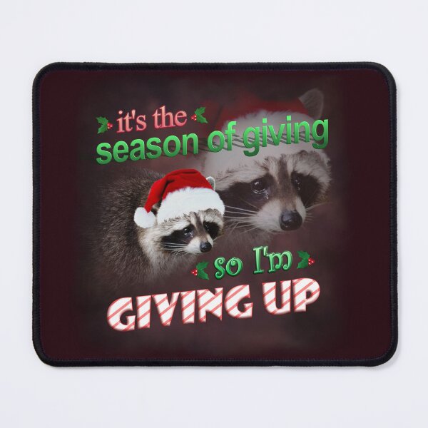 Item preview, It's the season of giving, so I'm giving up (holiday version) designed and sold by snazzyseagull.