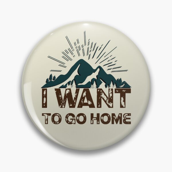 Item preview, I Want To Go Home.  I Hate Camping designed and sold by Shauntoleary.