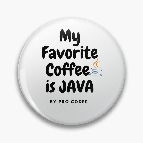 Item preview, my favorite coffee is java  designed and sold by peony66.