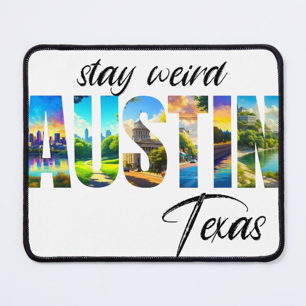 Item preview, Stay Weird Austin - Austin Texas Travel designed and sold by BlueCoastPOD.