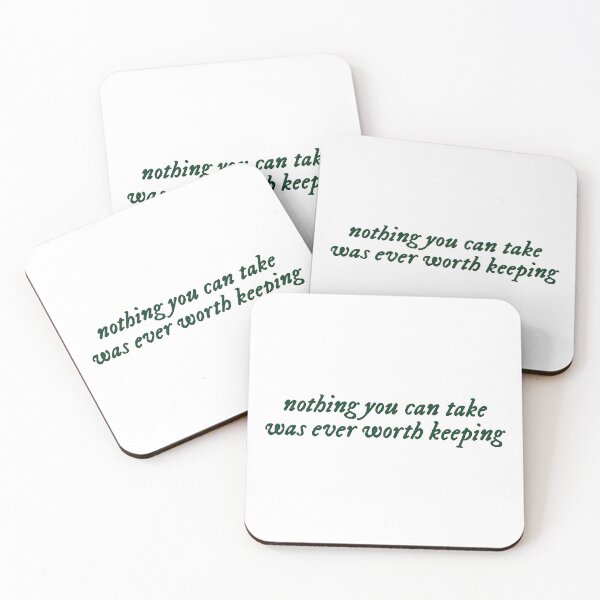 Item preview, Nothing you can take was ever worth keeping designed and sold by percqbeths.