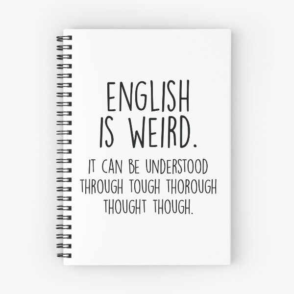 Item preview, English Is Weird designed and sold by ScienceCorner.