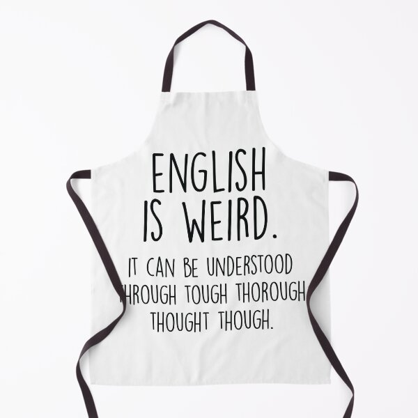 Item preview, English Is Weird designed and sold by ScienceCorner.