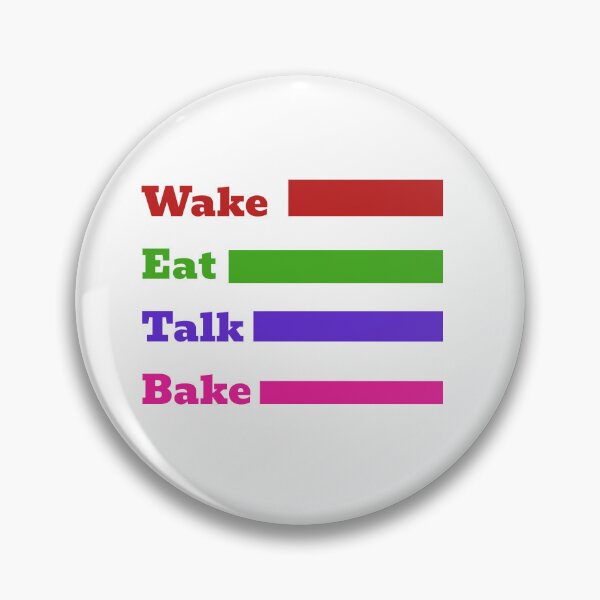Item preview, Wake, Eat, Talk, Bake designed and sold by OptimaShirts.