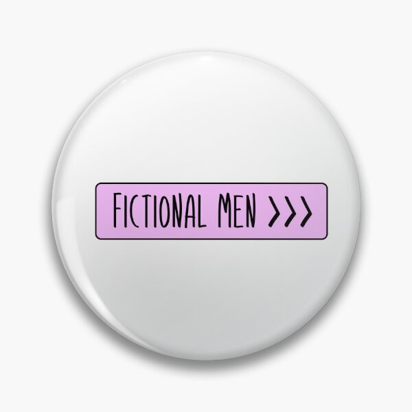Item preview, Fictional Men Are Better  designed and sold by StickyBook.