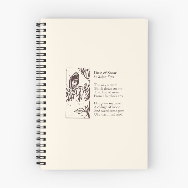 Item preview, Dust of Snow, by Robert Frost designed and sold by BrutonGaster.