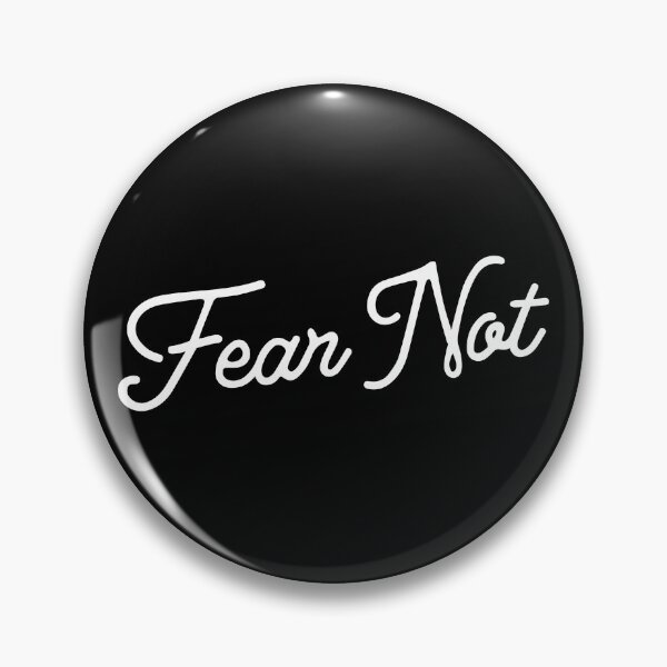 Item preview, Fear Not designed and sold by fuzzyleaf.