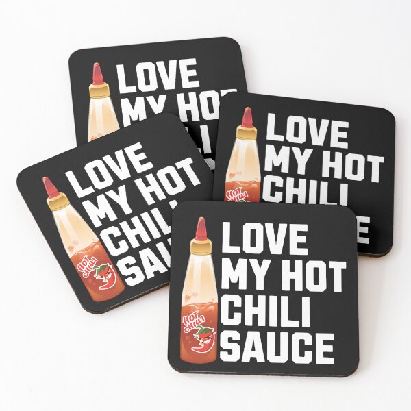 Item preview, LOVE MY HOT CHILI SAUCE designed and sold by jbird1979.