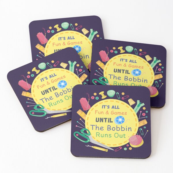 Item preview, It's All Fun and Games until Bobbin Runs Out designed and sold by Wiss2Arts.