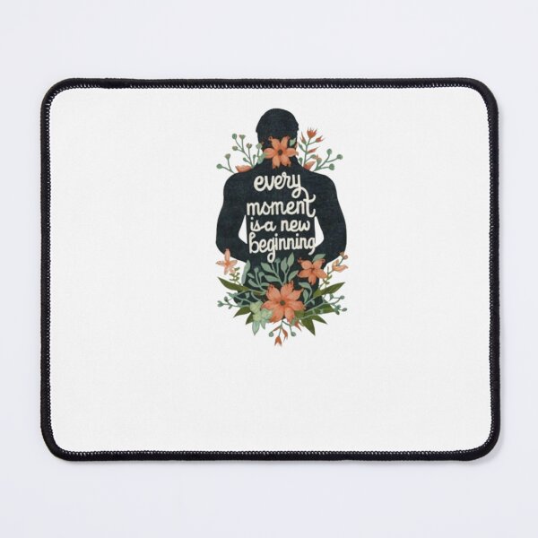 Item preview, Every moment is a new beginning designed and sold by LONE SPIRIT CO..