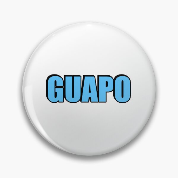 Item preview, GUAPO - Handsome in Spanish designed and sold by Inspirationmotivation.