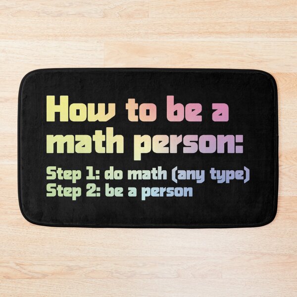 Item preview, How To Be A Math Person - Funny Math Joke designed and sold by ScienceCorner.