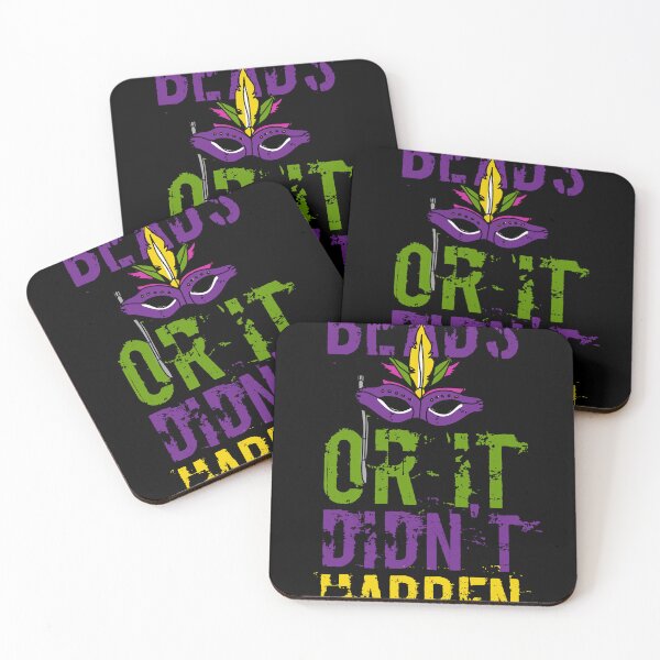 Item preview, Beads or It Didn't Happen Mardi Gras designed and sold by flippinsg.
