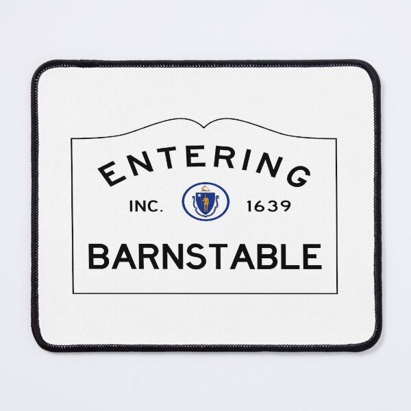 Item preview, Entering Barnstable Road Sign - Barnstable, Massachusetts designed and sold by SouthShorePics.