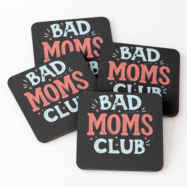 Item preview, Bad Moms Club designed and sold by Echo Dusk.
