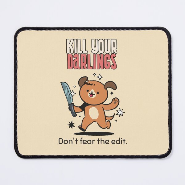 Item preview, Kill your Darlings designed and sold by StyleCut.
