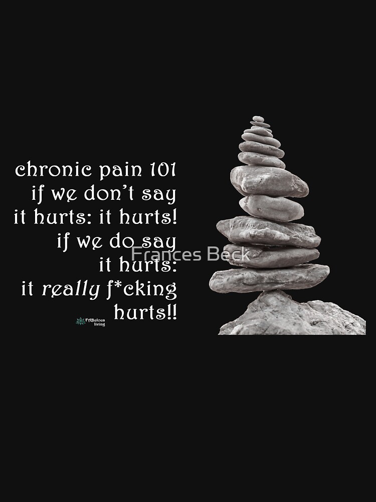 Thumbnail 7 of 7, Classic T-Shirt, Balance Stones - Chronic Pain 101 Quote designed and sold by FABulous-living.