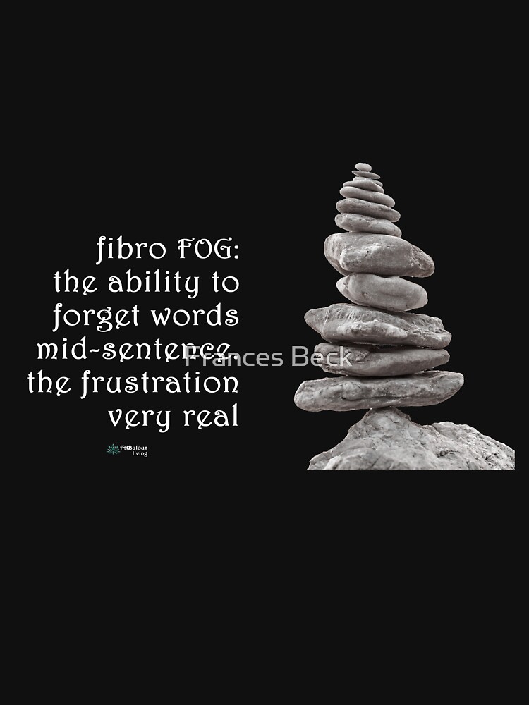 Thumbnail 7 of 7, Classic T-Shirt, Balance Stones - Fibro Fog Forget Words Quote designed and sold by FABulous-living.