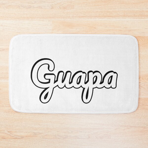 Item preview, GUAPA - Beautiful in Spanish  designed and sold by Inspirationmotivation.