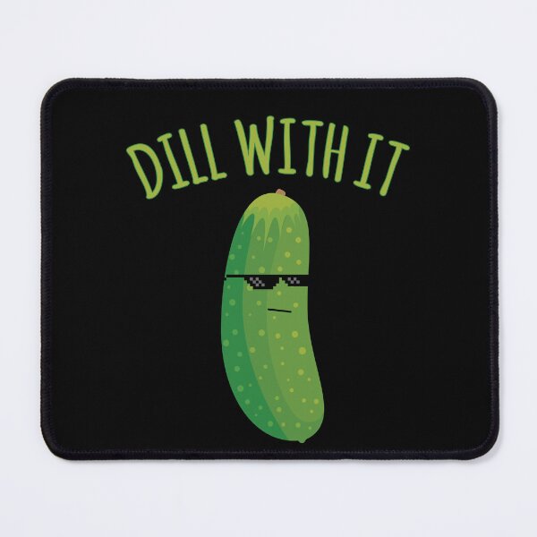 Item preview, Dill With It Funny Pickle designed and sold by flippinsg.