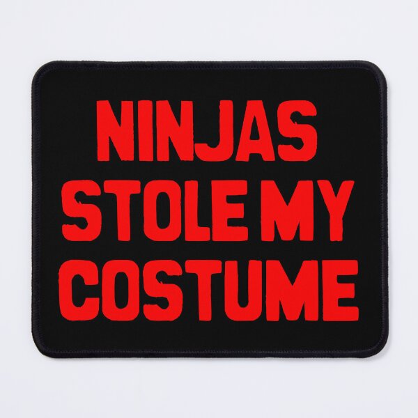 Item preview, Ninjas Stole My Costume Easy Halloween designed and sold by flippinsg.