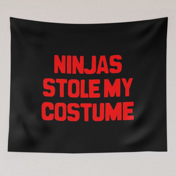 Item preview, Ninjas Stole My Costume Easy Halloween designed and sold by flippinsg.