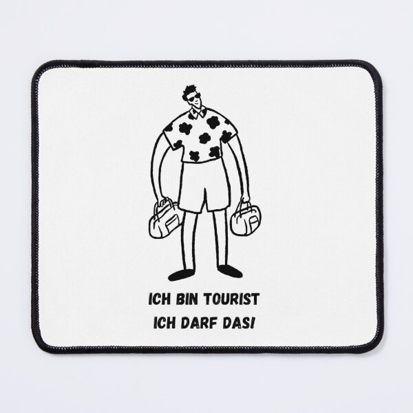 Item preview, I'm a tourist, I'm allowed to do this! designed and sold by GRINspiration.