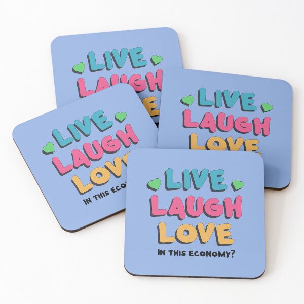 Item preview, LIVE LAUGH LOVE in this economy? Sticker designed and sold by baranskini.