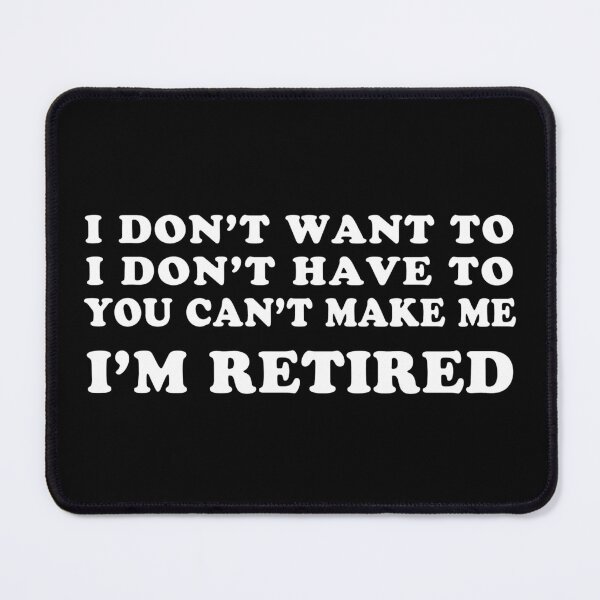 Item preview, Funny Retired Retirement Gift designed and sold by flippinsg.