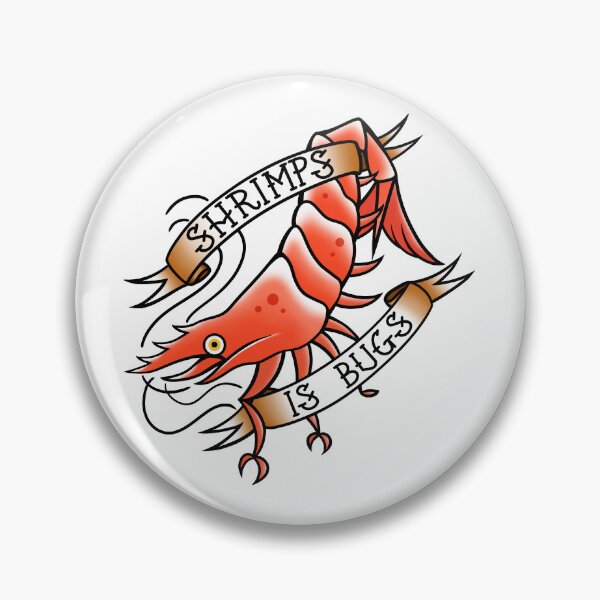 Item preview, Shrimps is Bugs designed and sold by Nahvi.
