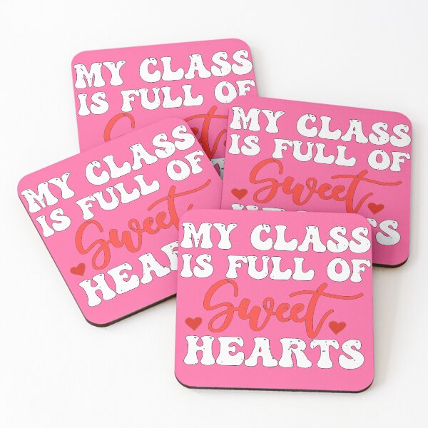 Item preview, My Class is Full of Sweet Hearts Valentine Teacher Women Teacher Love Tee designed and sold by BestTee4You.