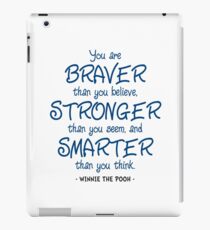 Braver, Stronger, Smarter Quote - Winnie the Pooh iPad Case/Skin