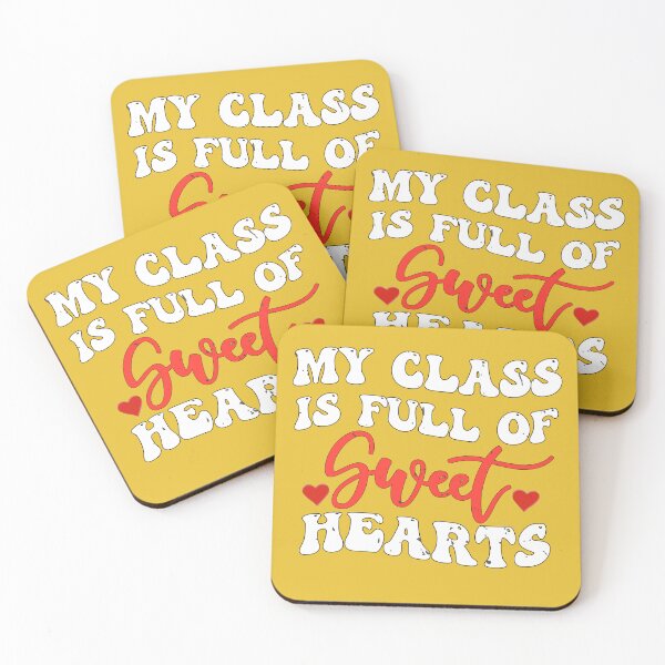 Item preview, My Class is Full of Sweet Hearts Valentine Teacher Women Teacher Love Tee designed and sold by BestTee4You.